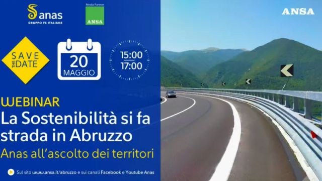 La sostenibilità si fa strada in Abruzzo - Anas all'ascolto dei territori