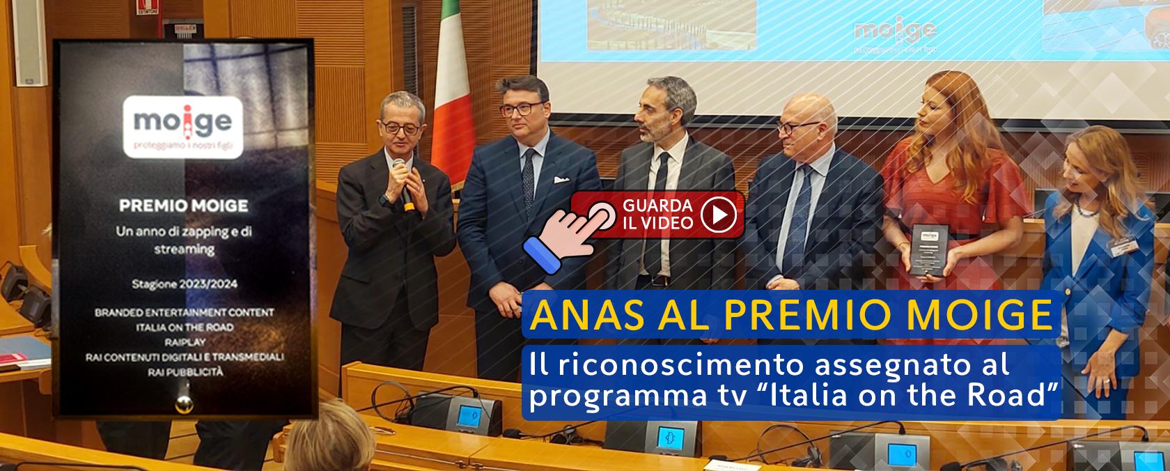 Anas al premio moige 2024 Il riconoscimento Assegnato al programma tv “italia on the road” 